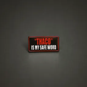 1985 Games Pin - THACO is My Safe Word