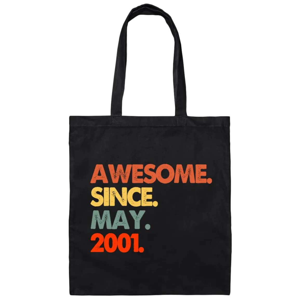 2001 Love Gift, Best Gift For 2001, Awesome Since 2001, Love 2001 Canvas Tote Bag